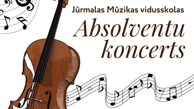 Jūrmalas Mūzikas vidusskolas absolventu koncerts