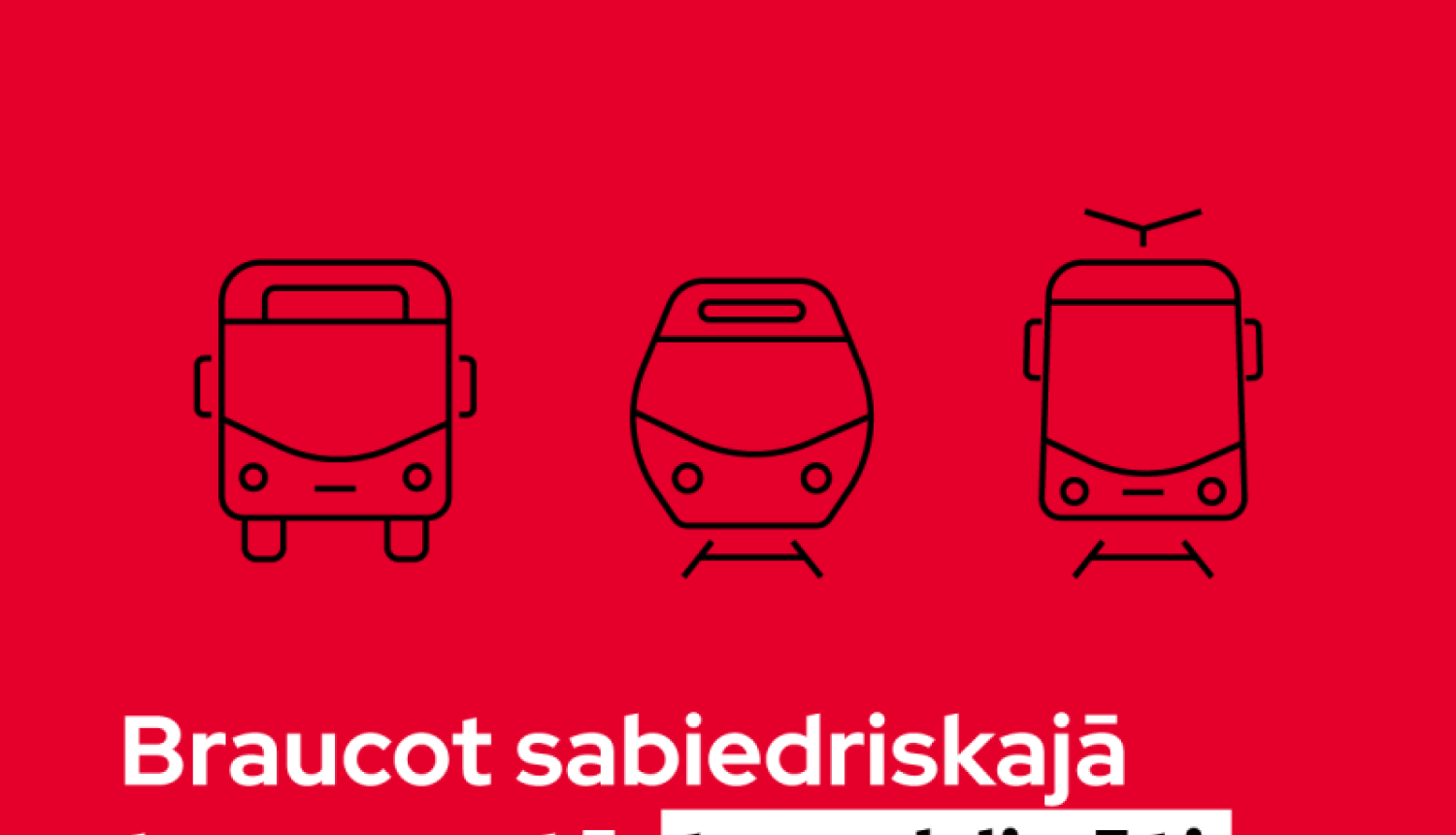 Sabiedriskajā transportā obligāti jālieto sejas maskas