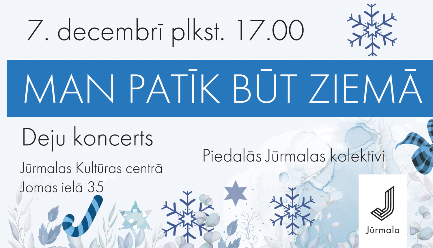 Man patīk būt ziemā