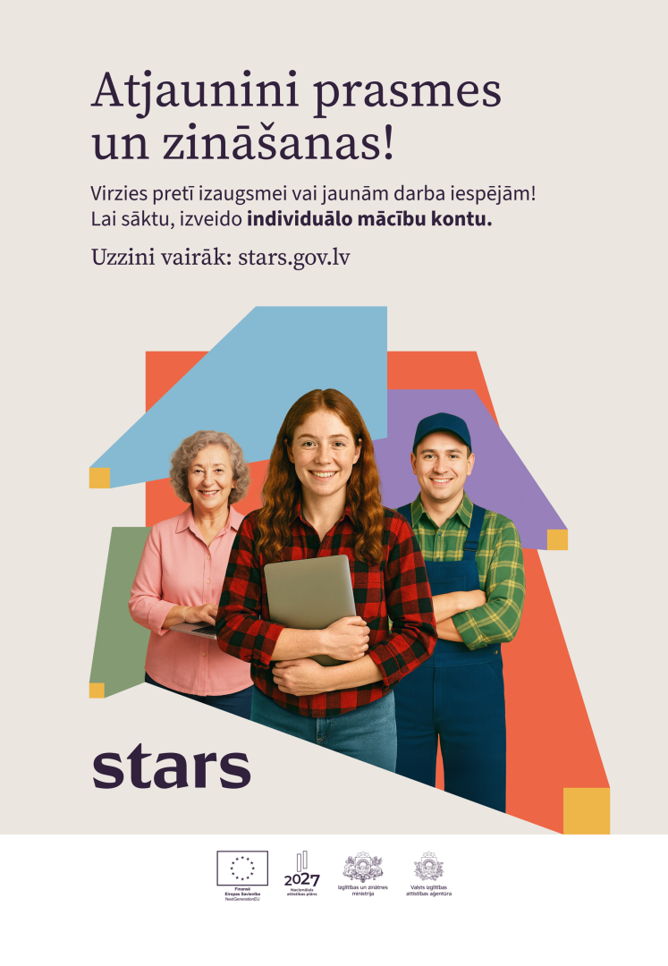 Reklāmas plakāts latviešu valodā ar uzrakstu “Atjaunini prasmes un zināšanas! Virzies pretī izaugsmei vai jaunām darba iespējām