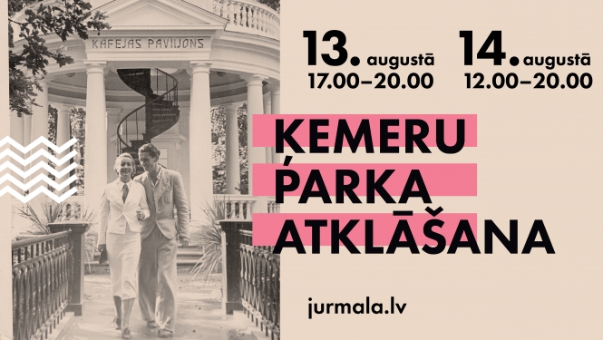 Ķemeru parka atklāšana