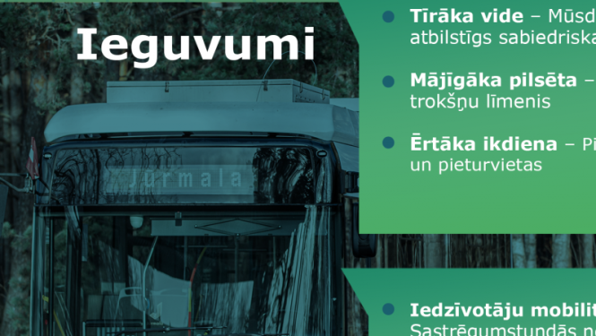 Jūrmalā pasažieriem ērtāks, mūsdienīgs un videi draudzīgs sabiedriskais transports