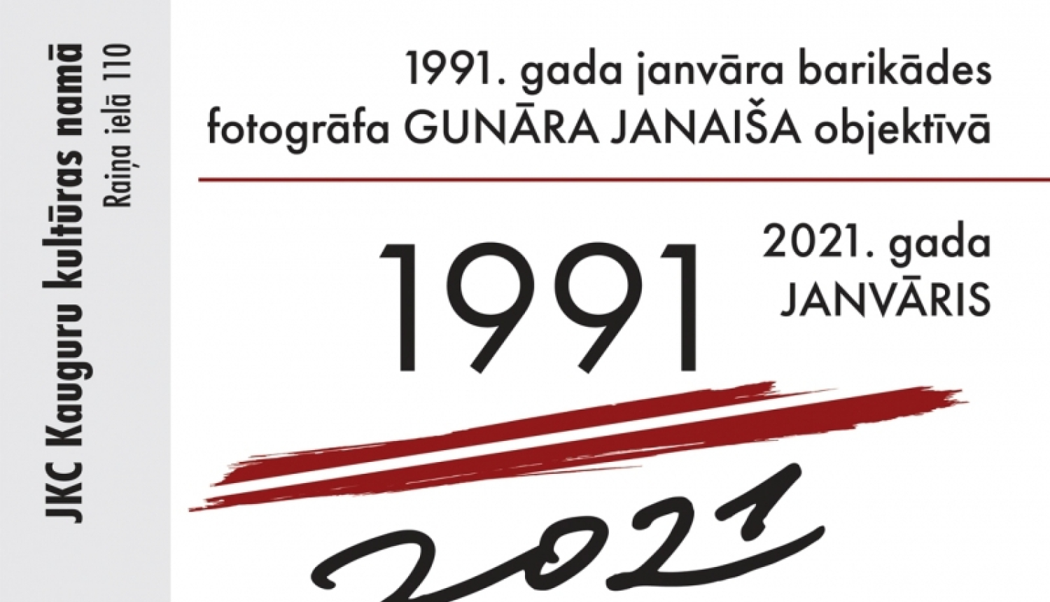 Janvāris – barikāžu atceres laiks