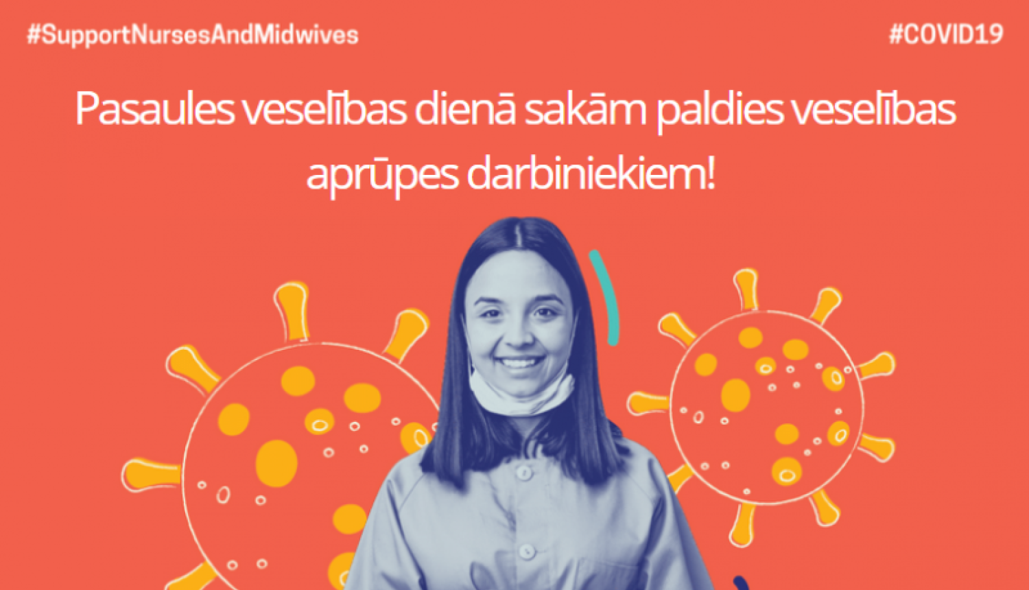 Pasaules veselības dienā godinām veselības aprūpes darbiniekus