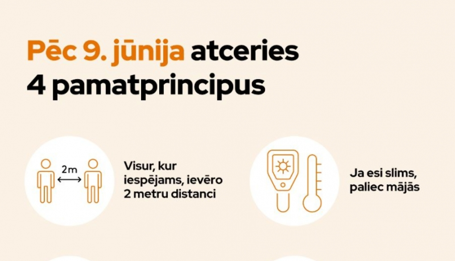 Ierobežojumus jāievēro arī pēc ārkārtējās situācijas beigām