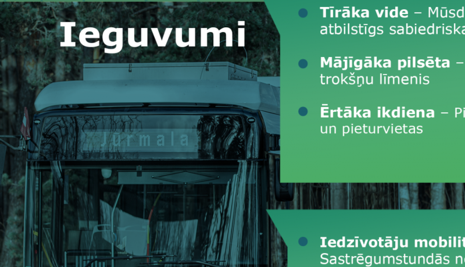 Jūrmalā pasažieriem ērtāks, mūsdienīgs un videi draudzīgs sabiedriskais transports