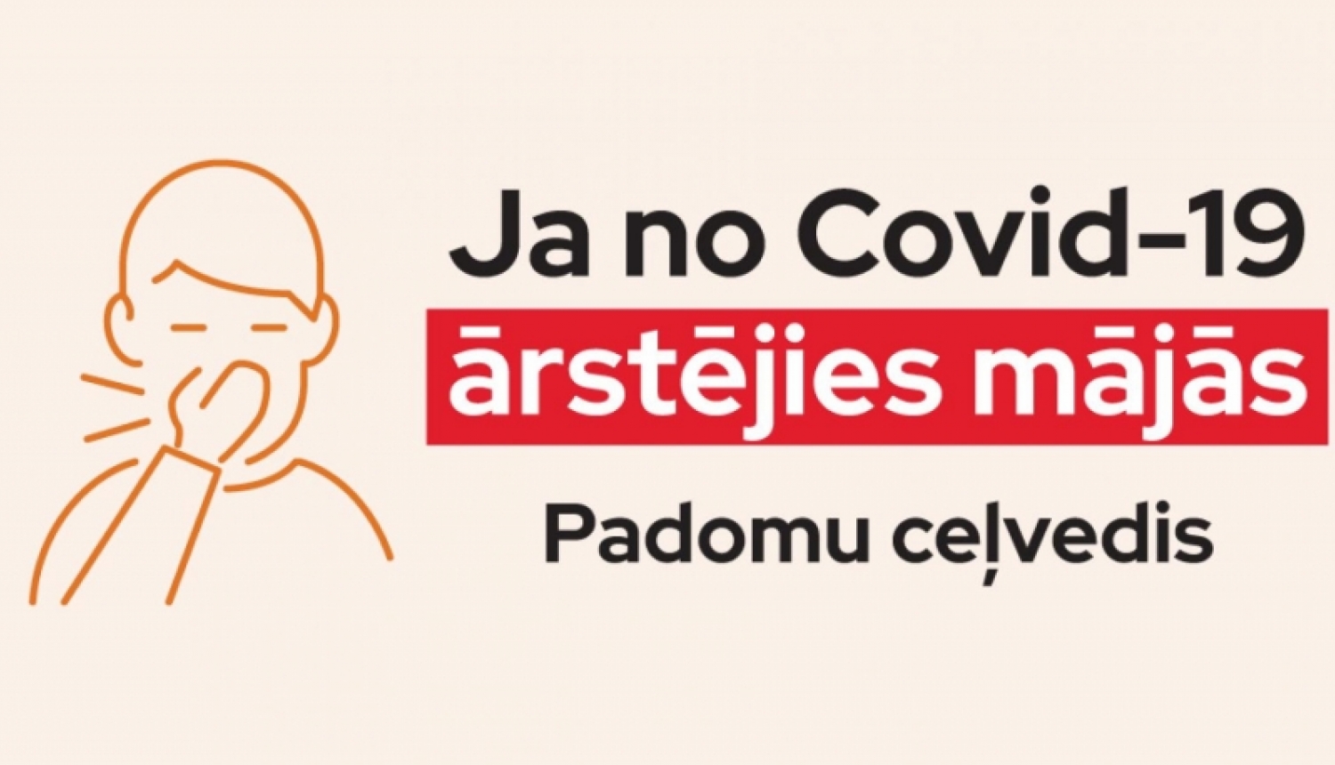 Izveidots ceļvedis pacientiem, kas slimo ar Covid-19 un ārstējas mājās